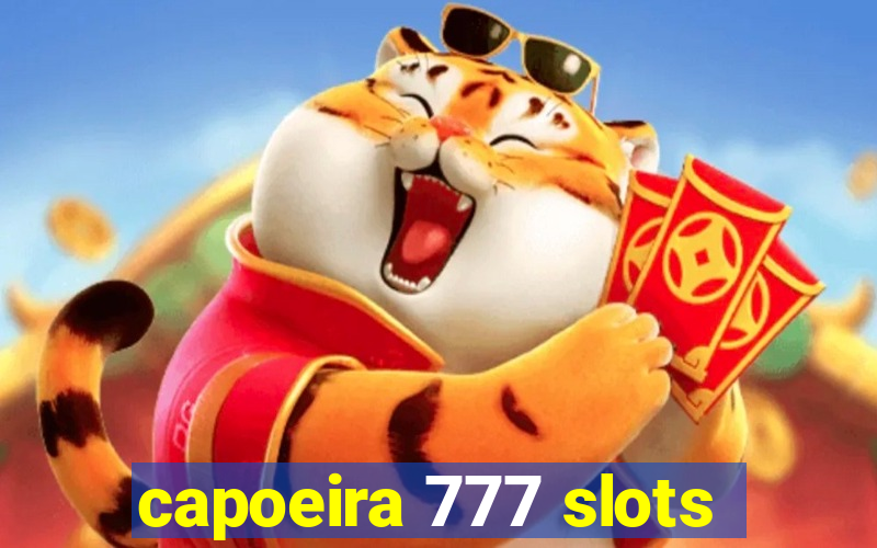 capoeira 777 slots